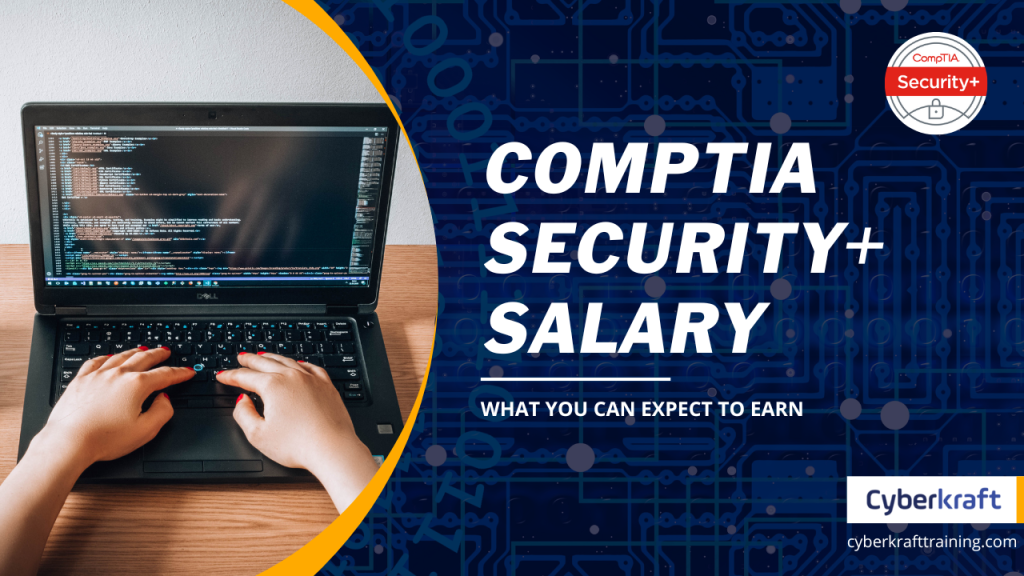 CompTIA Security+ Salary - What You Can Expect to Earn