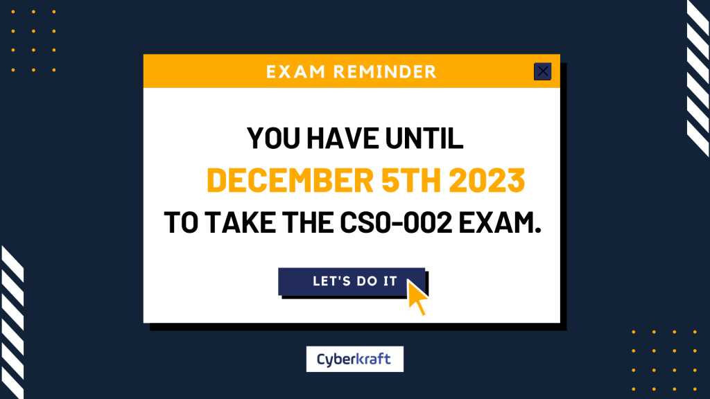 CS0-002 to CS0-003 Major Changes to the CompTIA CySA+ Exam