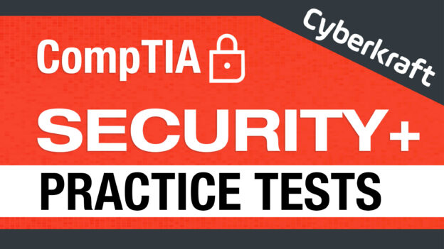 CompTIA Security+ Practice Tests