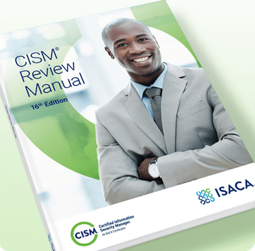 ISACA CISM Review Manual