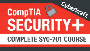 CompTIA Security+ Course SY0-701