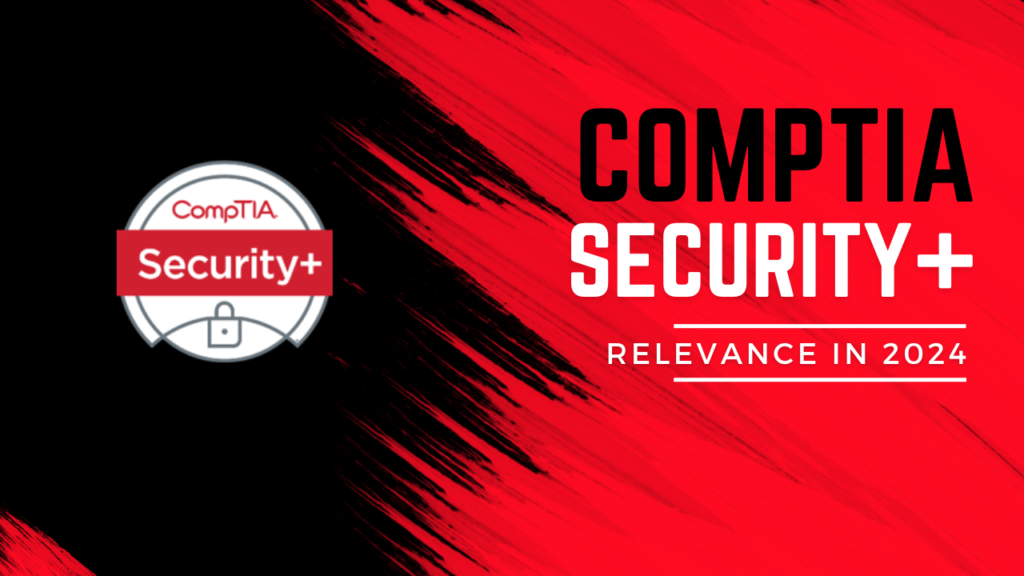 CompTIA Security+ Relevance
