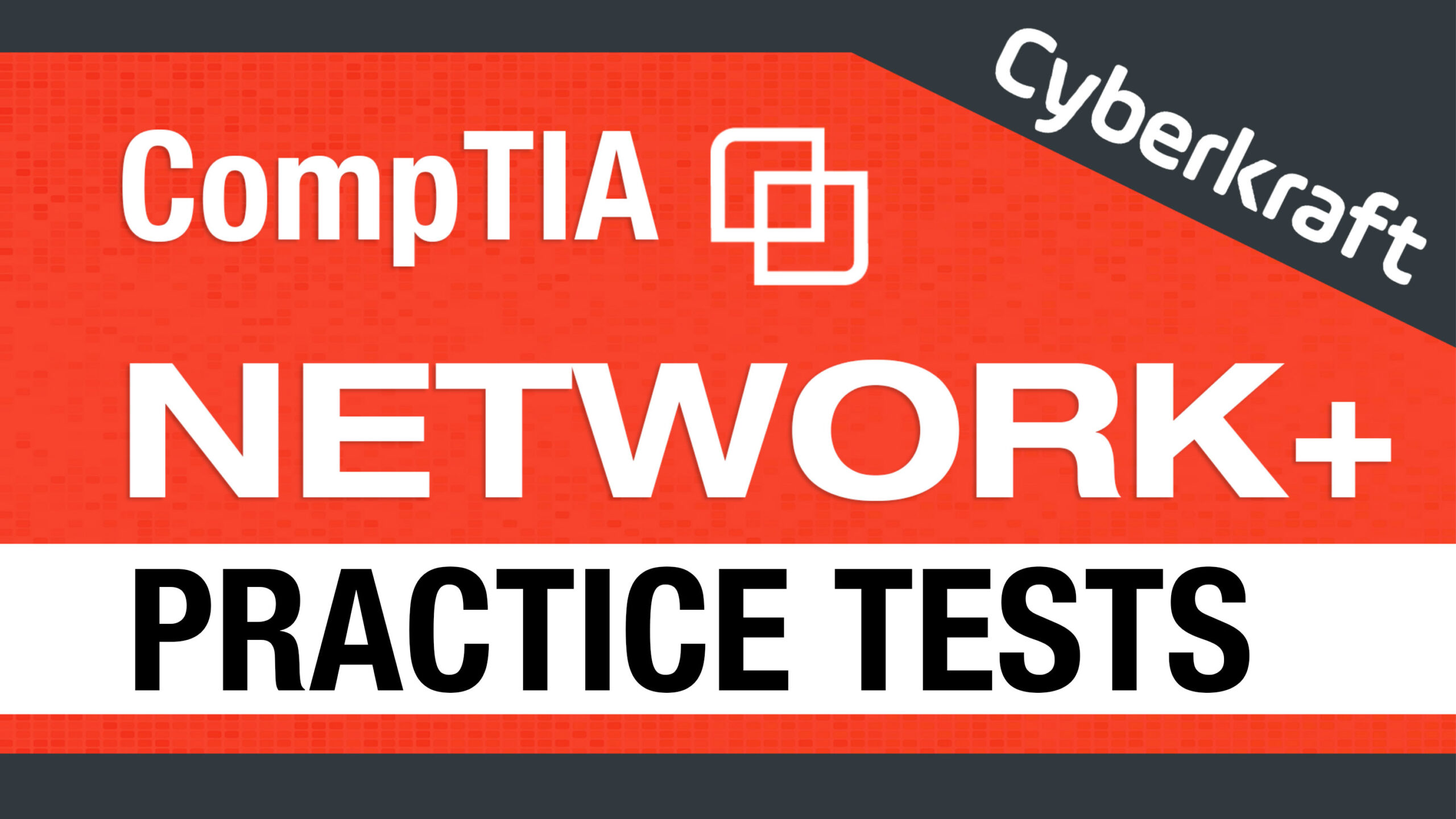 CompTIA Network+ Practice Tests Exams N10-008 N10-009