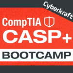 CompTIA CASP+ Bootcamp