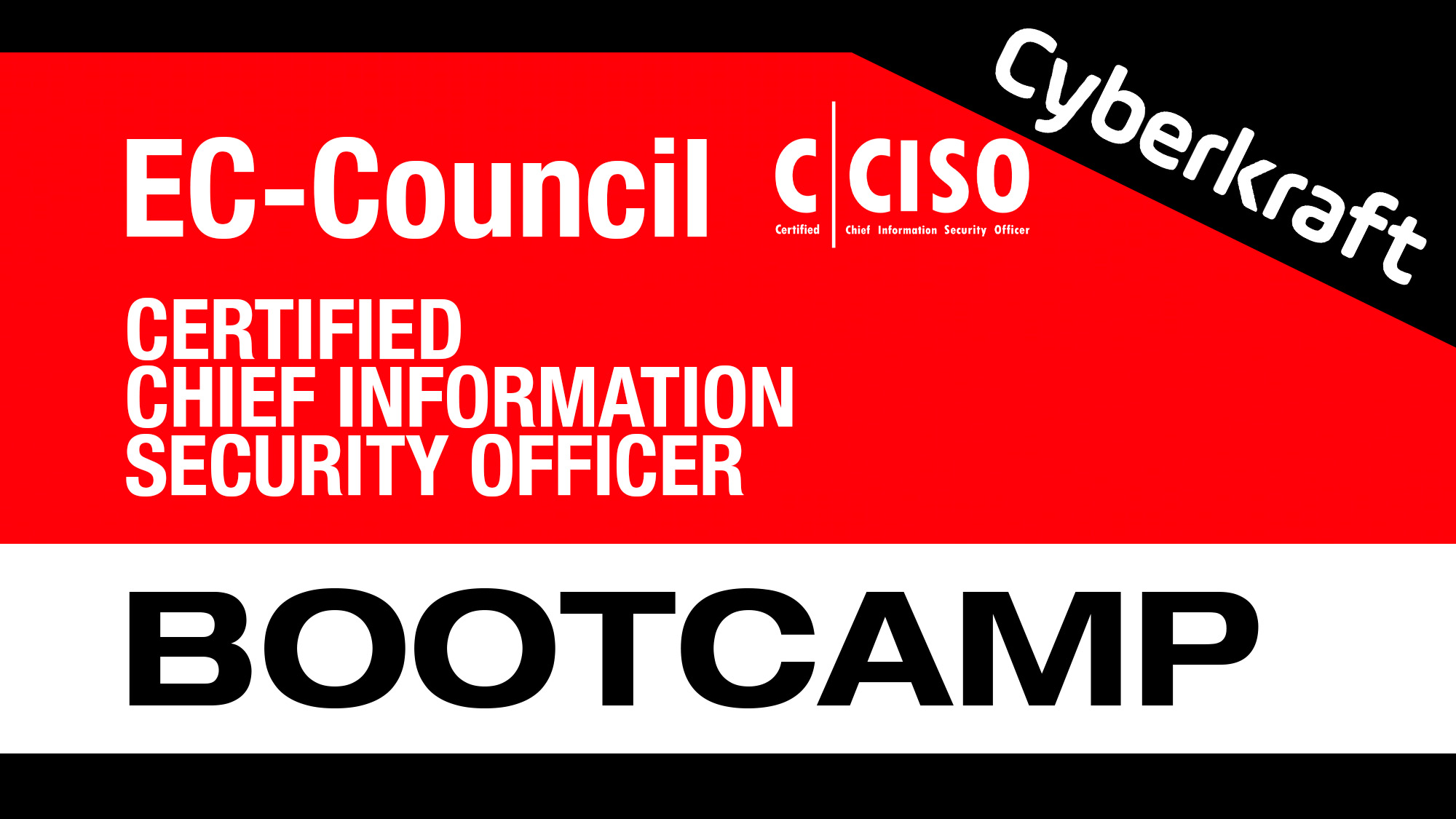 EC-Council CCISO Bootcamp