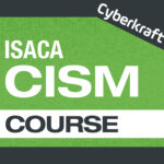ISACA CISM Course