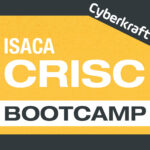 ISACA CRISC Bootcamp