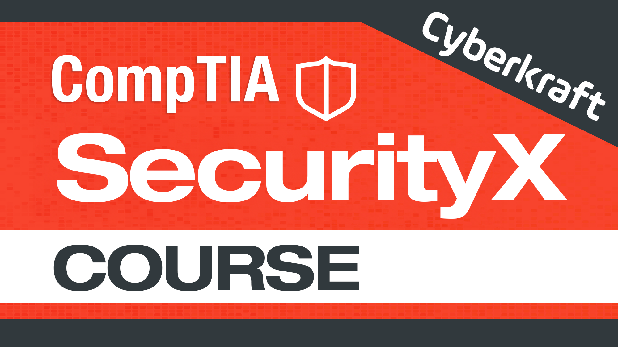 CompTIA SecurityX CAS-005 Course