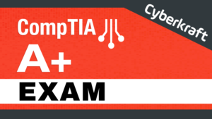 CompTIA A+