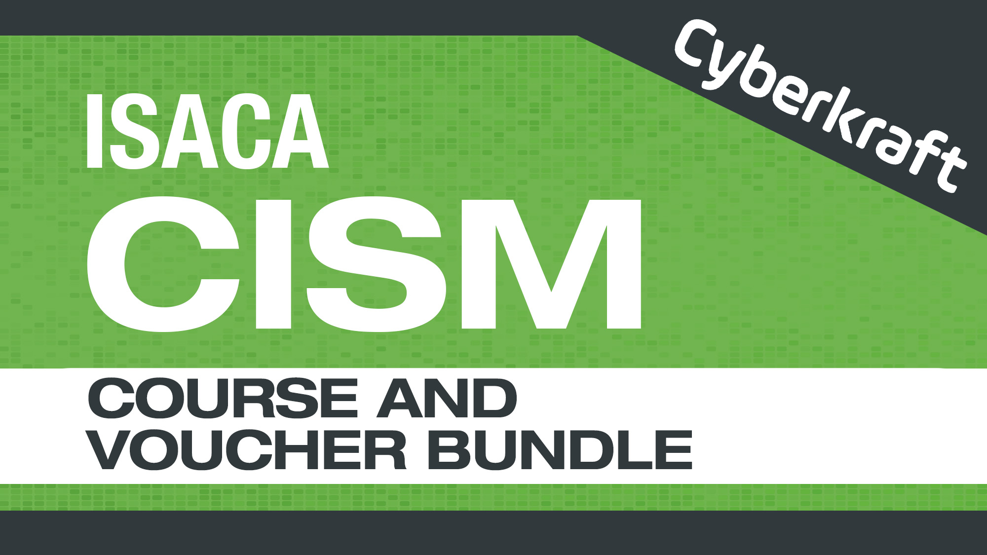 CISM Course and Voucher Bundle