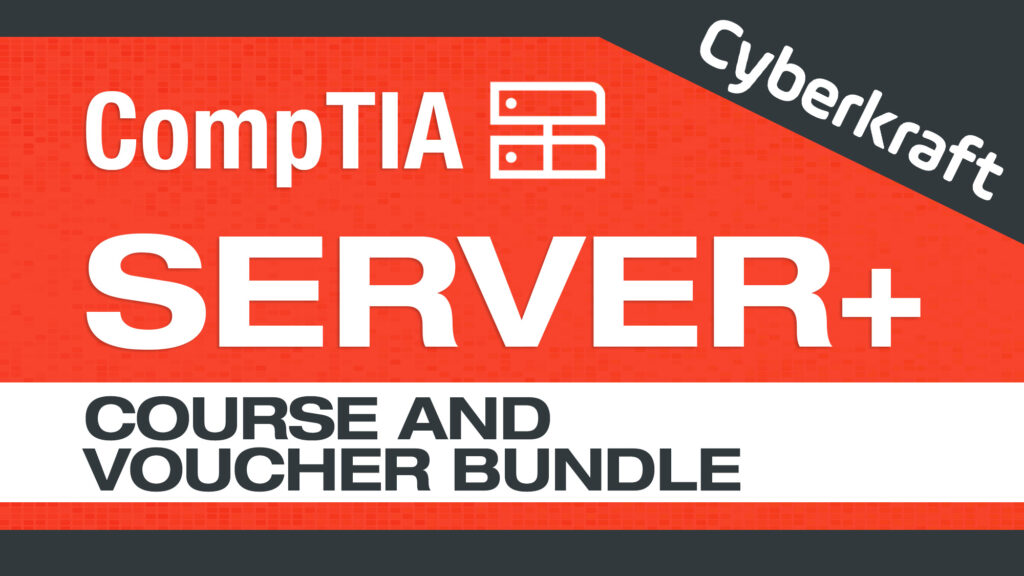 server+ course and voucher