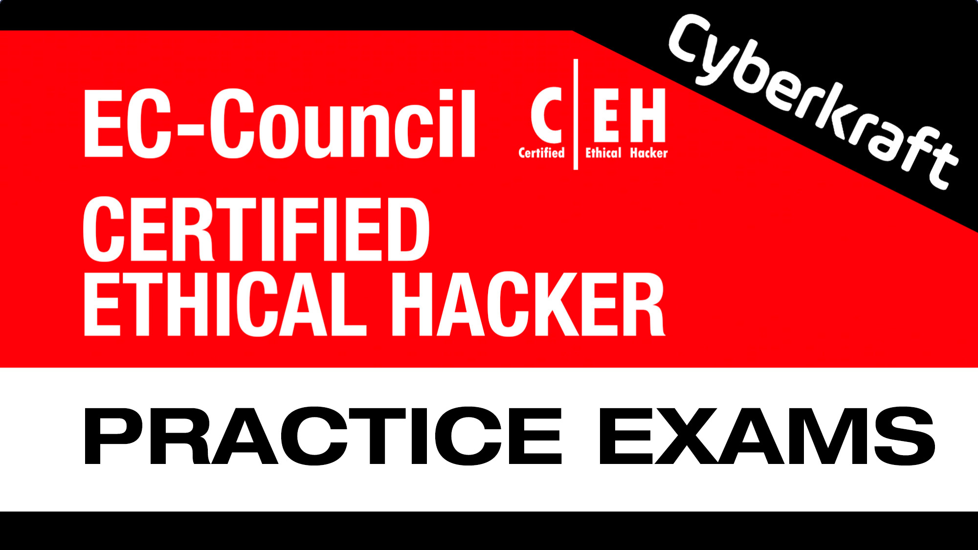 Ec-Council CEH Practice Exams