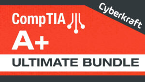 CompTIA A+ Ultimate Bundle Graphic